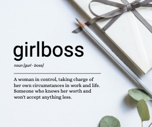 Facebook Post Girlboss Definition