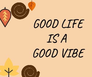 Facebook Post Good Vibes