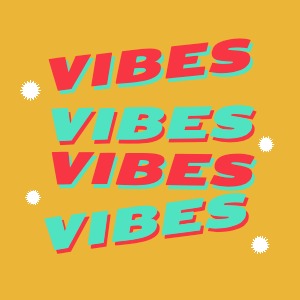 Instagram Post Vibes Typography